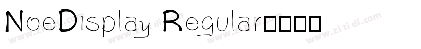 NoeDisplay Regular字体转换